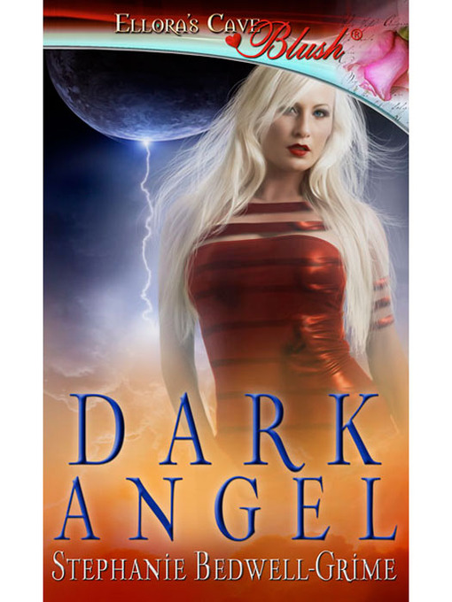 Title details for Dark Angel by Stephanie Bedwell-Grime - Available
